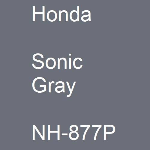 Honda, Sonic Gray, NH-877P.